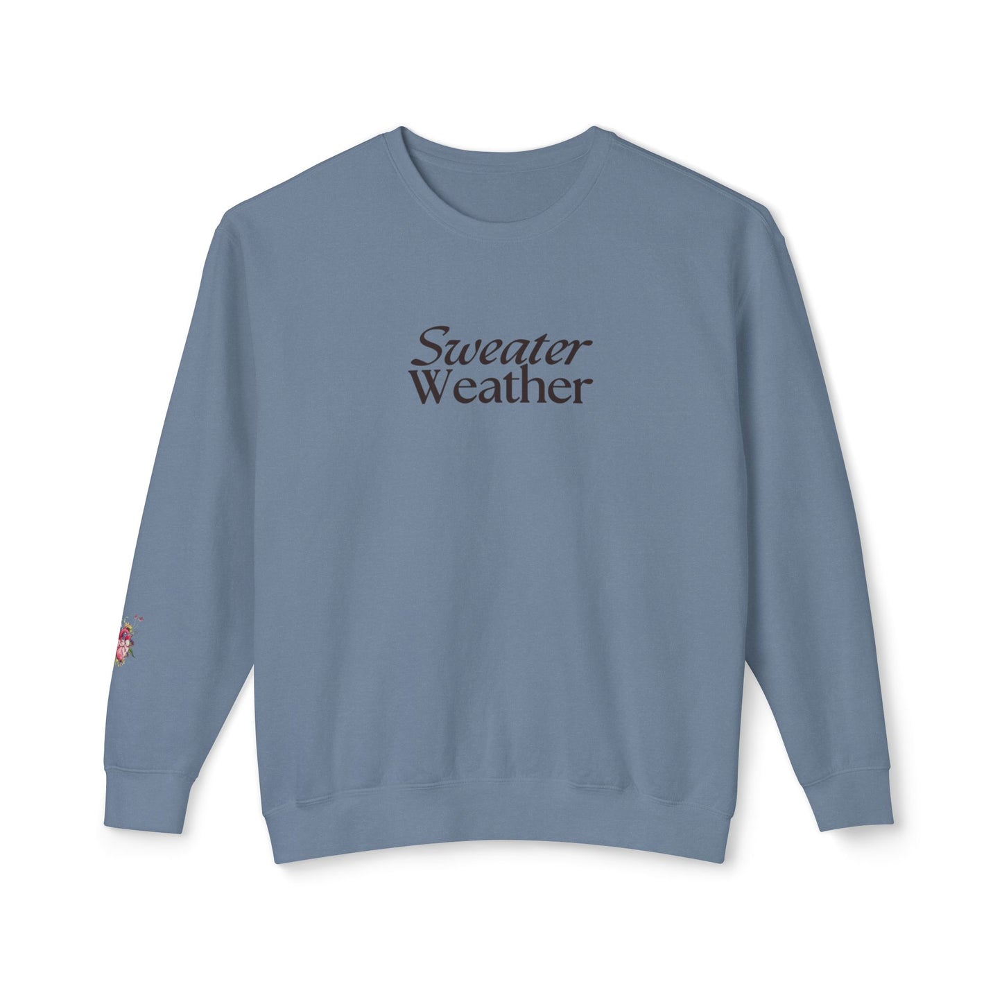 Sweater weather Crewneck Sweatshirt