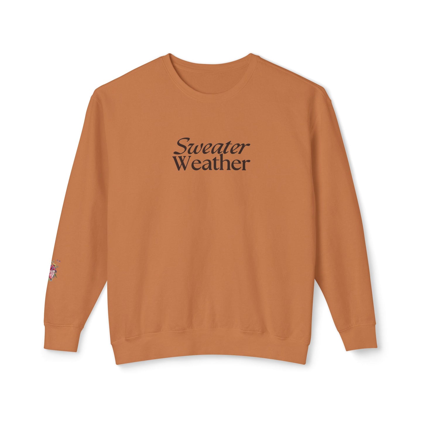 Sweater weather Crewneck Sweatshirt