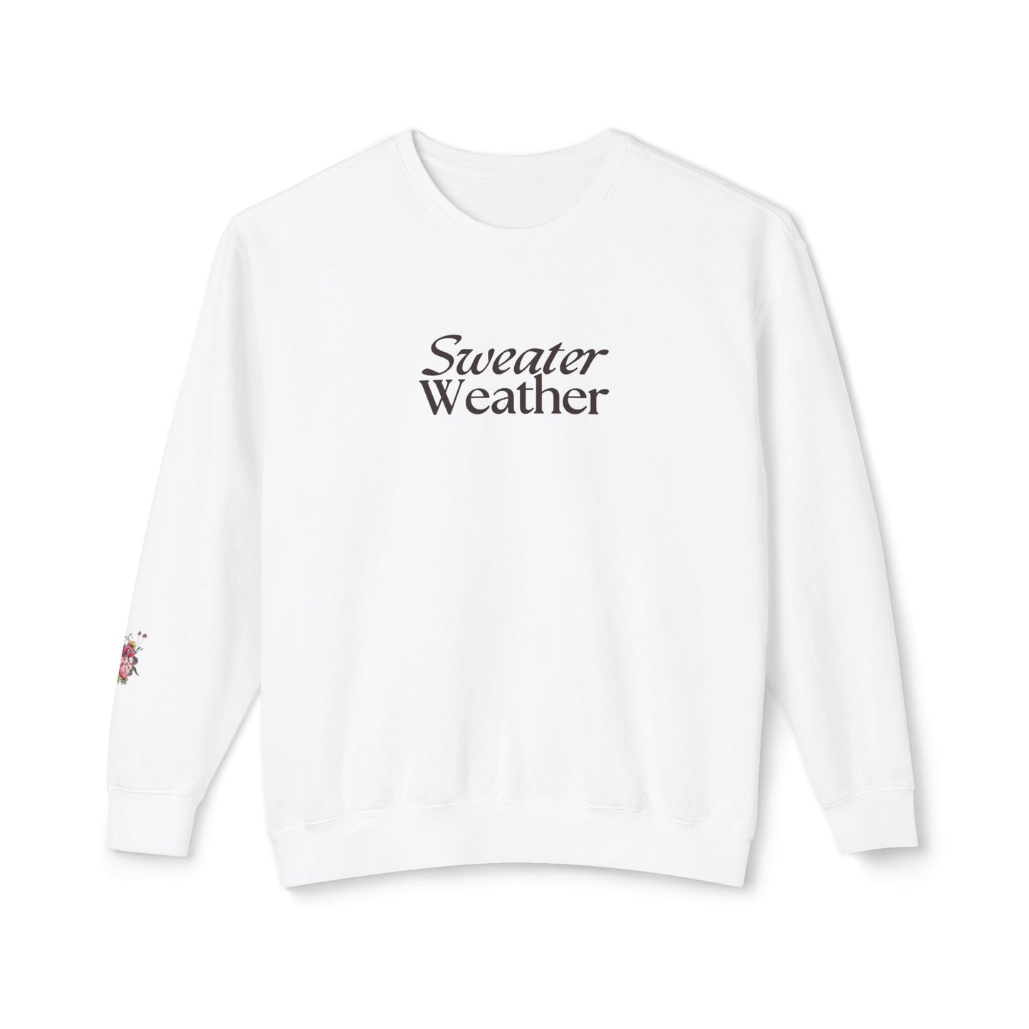 Sweater weather Crewneck Sweatshirt