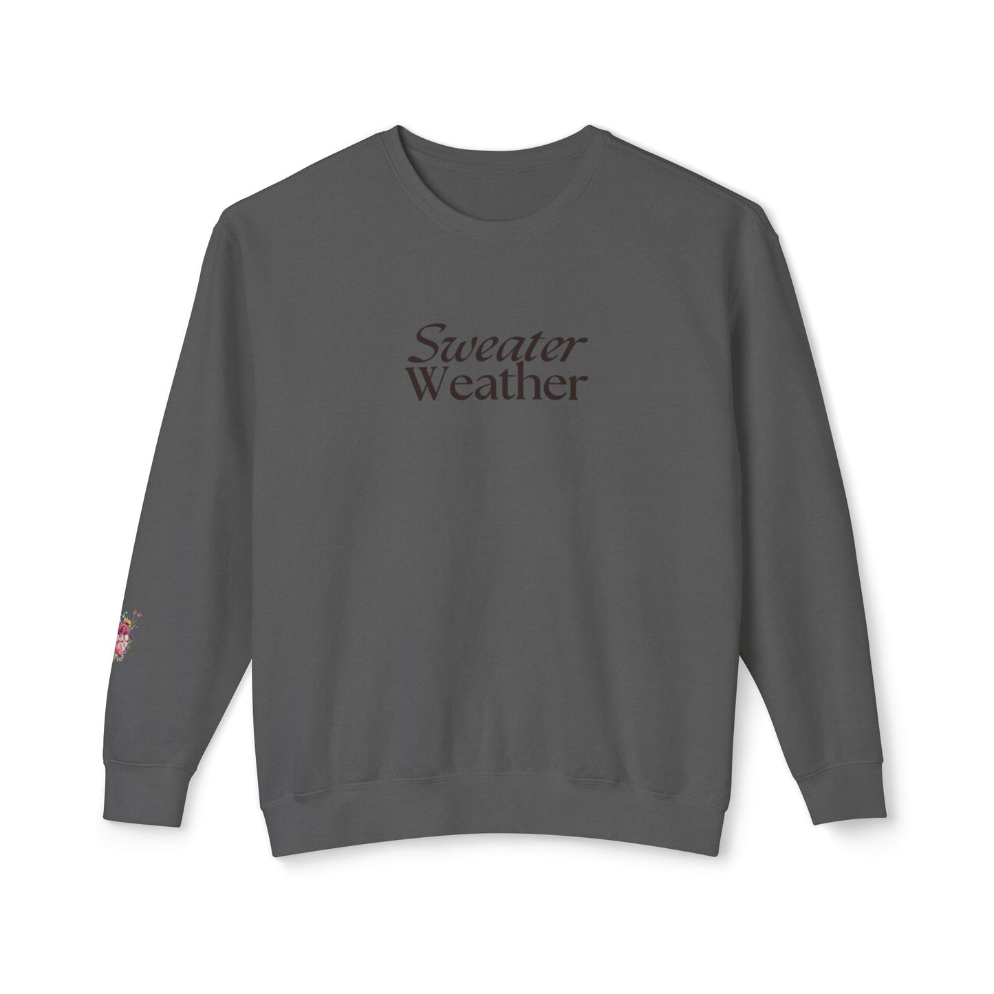 Sweater weather Crewneck Sweatshirt